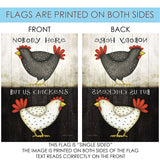 Nobody Here But Us Chickens Flag image 9