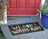 We Don't Want Any Door Mat image 4