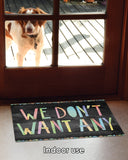 We Don't Want Any Door Mat image 5
